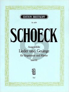 Schoeck Ausgwählte Lieder und Gesänge Vol.3 Tiefe Stimme-Klavier (dt./engl./franz.)