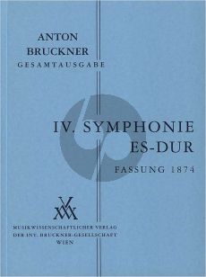 Bruckner Symphonie No.4 Fassung 1 (1874) Studienpartitur (Leopold Nowak)