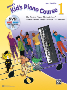 Barden-Kowalchyk Alfred's Kid's Piano Course, Book 1 Book with DVD