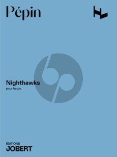 Pepin Nighthawks pour Harpe
