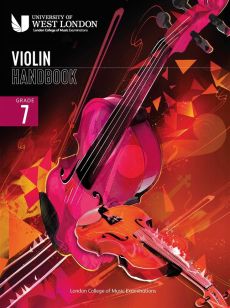 London College of Music Violin Handbook 2021 Grade 7