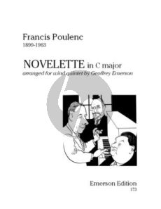 Poulenc Novelette in C Major for Woodwind Quintet Flute, Oboe Clarinet, Bassoon and Horn (arranged by Geoffrey Emerson) (Score and Parts)