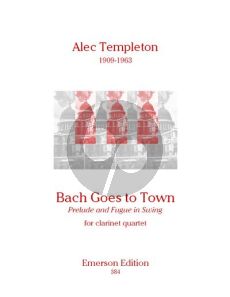 Templeton Bach goes to Town (4 Clar.[Bb]) (Score/Parts)