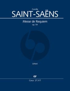 Saint-Saens Messe de Requiem Op.54 (1878) Soli-Chor-Orchester Partitur
