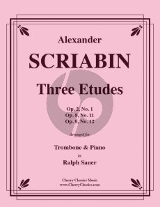 Scriabin 3 Etudes for Trombone and Piano (transcr. by Ralph Sauer)