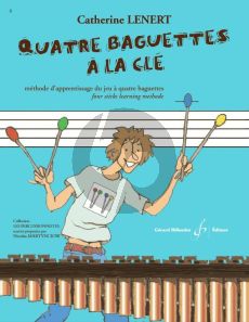 Lenert Quatre baguettes à la clé Marimba (fr. / engl.)