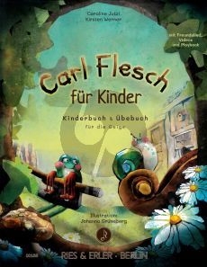 Carl Flesch für Kinder für Violine (Kinderbuch und Übebuch für die Geige) (Buch mit Audio online)
