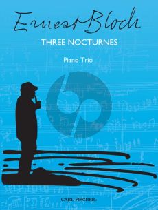 Bloch 3 Nocturnes Violin-Cello-Piano (Score/Parts)