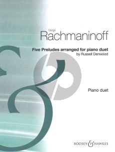 Rachmaninoff 5 Preludes Op.3 No.2 -Op.23 No.3 - 5 - 6 -Op.32 No.3 for Piano 4 Hands (By Russell Denwood)