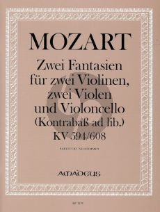 Mozart 2 Fantasien KV 594 / 608 2 Vi.-2 Va.-Vc. und Bass ad Lib. (Part./Stimmen) (Franz Beyer)