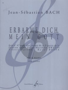 Bach Erbarme dich, mein Gott (from Bach's Matthaus Passion BWV 244) for Piano Solo (transcribed by Karol Beffa) (Grade 6)