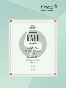 Raff Sonate No.1 e-moll Op.73 Violine und Klavier (herausgegeben von Franziska Gallusser und Lion Gallusser)