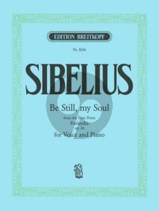 Sibelius Be still, my soul (Hymne über ein Thema aus Finlandia) Op.26 Mittelstimme-Klavier (ed. Alan Boustead)