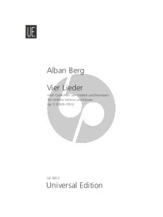 Berg 4 Lieder Op.2 (1909-1910) fur Mittelstimme und Klavier (Gedichten von Hebbel und Mombert)