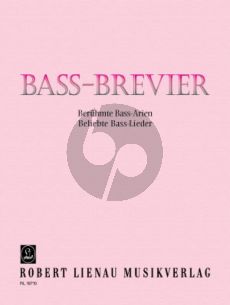 Bass-Brevier (Beruhmte Bass-Arien und Beliebte Bass Lieder)