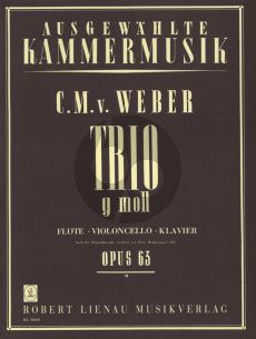 Weber Trio g-moll Op.63 fur Flote [Violine], Violoncello und Klavier (Herausgeber Peter Wackernagel) (Lienau)