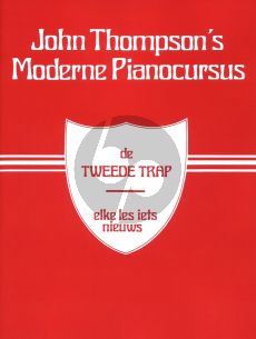 Thompson Moderne Piano Cursus Vol.2 (de tweede trap, elke les iets nieuws)