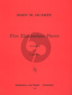 Duarte 4 Elizabethan Pieces for 4 Guitars (Playing Score)