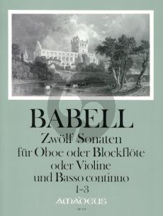 Babell 12 Sonaten Vol. 1 No.1 - 3 Oboe (Blockflöte/Violine und Bc (Matthias Maute)