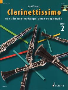 Mauz Clarinettissimo Vol.2 Bk-Cd (Fit in allen Tonarten: Ubungen, Duette und Spielstucke)