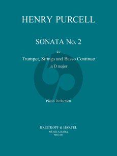 Purcell Sonata No.2 D-Major Trumpet-Strings and Bc (piano reduction) (Edward H. Tarr)