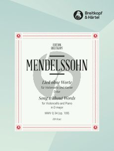 Mendelssohn Lied ohne Worte D-dur Op. 109 MWV Q34 Violoncello und Klavier (Michael Denhoff) (Breitkopf)