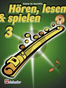 Kastelein-Oldenkamp Hören-Lesen & Spielen Vol.3 Flöte (Bk-Cd) (deutsch)