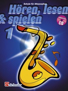 Kastelein-Oldenkamp Horen-Lesen & Spielen Vol.1 Altosaxophon (Bk-Cd) (deutsch)