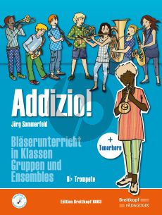 Sommerfeld Addizio! Bläserunterricht in Klassen, Gruppen und Ensembles Trompete (Tenorhorn)