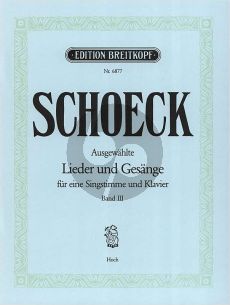 Schoeck Ausgewählte Lieder und Gesänge Vol.3 Hohel Stimme-Klavier (dt./engl./franz.)