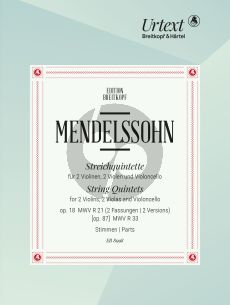 Mendelssohn String Quintets Op.18 (MWV R 21, [Op. 87] MWV R 33) Set of Parts (edited by Clemens Harasim)