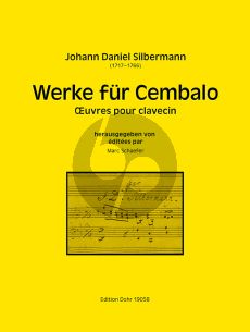 Silbermann Werke für Cembalo (herausgegeben von Marc Schaefer)