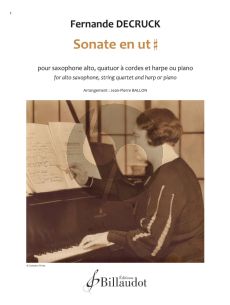 Decruck Sonate en ut # for Alto Saxophone, String Quartet and Harp or Piano (Score and Parts)
