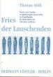 Stoss Fries der Lauschenden (Musik zu den Plastiken des Figurenzklus von E.Barlach) (Score/Parts)