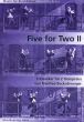 Five for Two Vol.2 5 Klassieker für 2 Trompeten (arr. Manfred Bockschweiger)