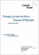 Puisque j'ai mis ma levre... et Tristesse d'Olympio