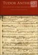 Tudor Anthems (50 Motets and Anthems)