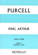 Purcell King Arthur Vocal Score (Edited by Margaret Lauri)