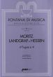 Landgraf von Hessen 4 Fugae a 4 4 Melodieinstrumente (SATB) (Part./Stimmen) (Manfred Harras)