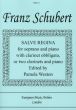 Schubert Salve Regina Soprano and Piano with Obbligato Clarinet in Bb or 2 Clarinets in Bb and Piano (Arranged by Pamela Weston)