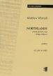 Whittall Northlands (2009) (Album for Horn & Natural Horn and String Orchestra) (Study Score)