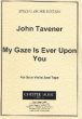 Tavener My Gaze is ever upon You Solo Violin with Tape