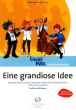 Holzer-Rohmberg Eine Grandiose Idee Jugendstreichorchester Partitur und Stimmen