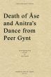 Grieg Death of Ase and Anitra's Dance (from Peer Gynt Suite Op.46 No.1) (arr. for String Quartet by Carlo Martelli) (Set of Parts)