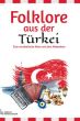 Folklore aus der Türkei Akkordeon (arr. Mikail Yakut)