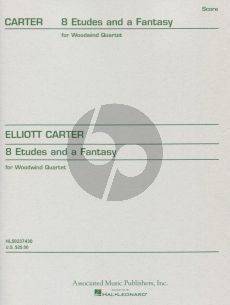 Carter 8 Etudes and a Fantasy (1950) for Woodwindquartet (Fl-Ob-Clar-Bsn) Fullscore