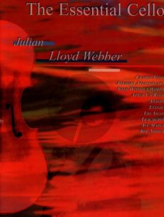 Lloyd Webber Essential Cello - 10 Pieces for Violoncello and Piano