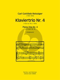 Reissiger Trio No. 4 A-dur Op. 56 Violine-Violoncello und Klavier (Christian Hildebrand)