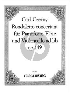 Czerny Rondoletto Concertant F-dur Op.149 Flöte-Violoncello-Klavier (Dieter H. Förster)