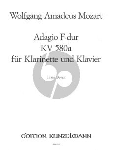 Mozart Adagio F-Dur KV 580A for Clarinet or Flute, Oboe or Violin and Piano (Franz Beyer)